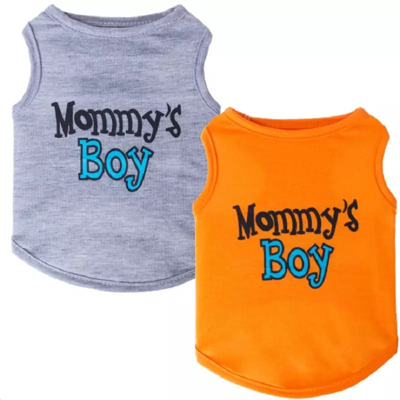 Mommy’s boy pet shirt